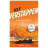 Max Verstappen: A Biography Max Verstappen: A Biography