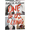 One of Us Is Lying - Karen M. McManus One of Us Is Lying - Karen M. McManus