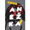 Anežka Anežka