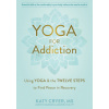 Yoga for Addiction