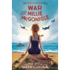 War and Millie McGonigle - Karen Cushman War and Millie McGonigle - Karen Cushman