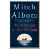 The Stranger in the Lifeboat The Stranger in the Lifeboat