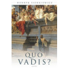 Quo vadis? (Henryk Sienkiewicz,J. Bolinski)(Pevná) Quo vadis? (Henryk Sienkiewicz,J. Bolinski)(Pevná)