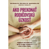 Ako prekonať rodičovskú… (Micah Loffeova, Hannah Romainova) Ako prekonať rodičovskú… (Micah Loffeova, Hannah Romainova)