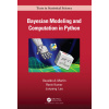 Bayesian Modeling and Computation in Python (Osvaldo A. (CONICET and Aalto University) Martin,Ravin Kumar,Junpeng Lao)(Pevná) Bayesian Modeling and Computation in Python (Osvaldo A. (CONICET and Aalto University) Martin,Ravin Kumar,Junpeng Lao)(Pevná)