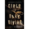 Girls of Dark Divine (E.V. Woods) Girls of Dark Divine (E.V. Woods)