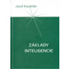 Základy inteligencie - Jozef Kozaňák Základy inteligencie - Jozef Kozaňák