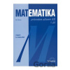 Matematika: Průvodce učivem SŠ 1. díl - Blanka Běhounková, Míla Černá Matematika: Průvodce učivem SŠ 1. díl - Blanka Běhounková, Míla Černá