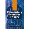 Elementary Number Theory (Underwood Dudley)(Brožovaná) Elementary Number Theory (Underwood Dudley)(Brožovaná)