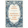 Pohřbeno v hlubinách a jiné povídky - Naomi Novik - online doručenie Pohřbeno v hlubinách a jiné povídky - Naomi Novik - online doručenie