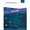 Complete EU Law - Barbara Bogusz, Elspeth Berry, Sophie Strecker, Matthew Homewood Complete EU Law - Barbara Bogusz, Elspeth Berry, Sophie Strecker, Matthew Homewood