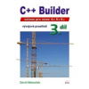 C Builder vývojové prostředí : určeno pro verze 4 0 5 0 6 0 3 díl - Matoušek David C Builder vývojové prostředí : určeno pro verze 4 0 5 0 6 0 3 díl - Matoušek David