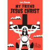 My Friend Jesus Christ - Lars Husum My Friend Jesus Christ - Lars Husum