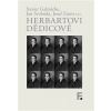 Herbartovi dědicové - Herbartovi dědicové Herbartovi dědicové - Herbartovi dědicové