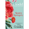 Sestry Springovy - Anna Todd Sestry Springovy - Anna Todd
