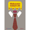 Vůdcovství českých elit Vůdcovství českých elit