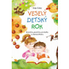 Veselý detský rok - Čobej Aloiz Veselý detský rok - Čobej Aloiz