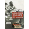 Marika Studeničová - Marian Rajnoha - Automobilový pretekár 20. storočia Marika Studeničová - Marian Rajnoha - Automobilový pretekár 20. storočia