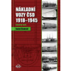Nákladní vozy 1918 1945 Katalog vozů Druhý díl - Radek Šindelář Nákladní vozy 1918 1945 Katalog vozů Druhý díl - Radek Šindelář