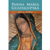 Panna Maria Guadalupská - Mráček Pavel K. Panna Maria Guadalupská - Mráček Pavel K.