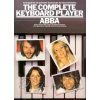 The Complete Keyboard Player Abba - 16 najznámejších hitov skupiny ABBA The Complete Keyboard Player Abba - 16 najznámejších hitov skupiny ABBA