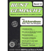 BUNT GEMISCHT 12 / známe melódie v úprave pre jeden alebo dva akordeóny BUNT GEMISCHT 12 / známe melódie v úprave pre jeden alebo dva akordeóny