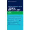 Oxford Handbook of Medical Dermatology - S. Burge, D. Wallis Oxford Handbook of Medical Dermatology - S. Burge, D. Wallis