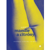 Mandle a citróny Mandle a citróny