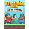 Timberman: The Big Adventure - Steam PC Timberman: The Big Adventure - Steam PC