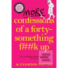More Confessions of a Fo… (Alexandra Potter) More Confessions of a Fo… (Alexandra Potter)