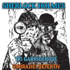 Sherlock Holmes - Tři Garridebové / Umírající detektiv Sherlock Holmes - Tři Garridebové / Umírající detektiv