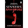 Sinners Anonymous - Somme Sketcher Sinners Anonymous - Somme Sketcher