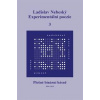 Experimentální poezie 3 - Ladislav Nebeský Experimentální poezie 3 - Ladislav Nebeský