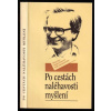 Po cestách naléhavosti myšlení Po cestách naléhavosti myšlení