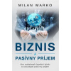 Biznis a pasívny príjem Biznis a pasívny príjem