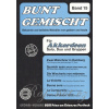 BUNT GEMISCHT 15 / známe melódie v úprave pre jeden alebo dva akordeóny BUNT GEMISCHT 15 / známe melódie v úprave pre jeden alebo dva akordeóny