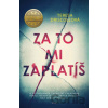 Za to mi zaplatíš - Teresa Driscoll Za to mi zaplatíš - Teresa Driscoll