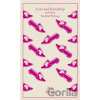 Love and Freindship - Jane Austen Love and Freindship - Jane Austen