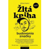 Žltá kniha budovania značky - Pastier Michal Žltá kniha budovania značky - Pastier Michal