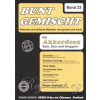 BUNT GEMISCHT 22 / známe melódie v úprave pre jeden alebo dva akordeóny BUNT GEMISCHT 22 / známe melódie v úprave pre jeden alebo dva akordeóny