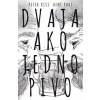 Dvaja ako jedno pivo Dvaja ako jedno pivo