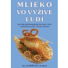Mlieko vo výživé ľudí - Keresteš Ján Mlieko vo výživé ľudí - Keresteš Ján