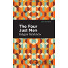 The Four Just Men - Edgar Wallace The Four Just Men - Edgar Wallace
