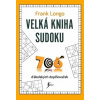 Velká kniha sudoku - Frank Longo Velká kniha sudoku - Frank Longo