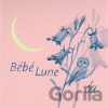 Ód: Bébé lune - Ód Ód: Bébé lune - Ód