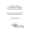 Vybraté kapitoly z vnútorného lekárstva pre nelekárské odbory - Monika Labudová Vybraté kapitoly z vnútorného lekárstva pre nelekárské odbory - Monika Labudová