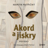 Akord a Jiskry Akord a Jiskry