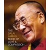 The Dalai Lama´s Book of Love & Compassion - Lama Dalai The Dalai Lama´s Book of Love & Compassion - Lama Dalai