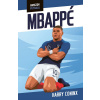 Hviezdy futbalu: Mbappé - Harry Coninx Hviezdy futbalu: Mbappé - Harry Coninx