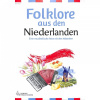 Folklore aus deň Niederlanden - noty pre akordeón Folklore aus deň Niederlanden - noty pre akordeón